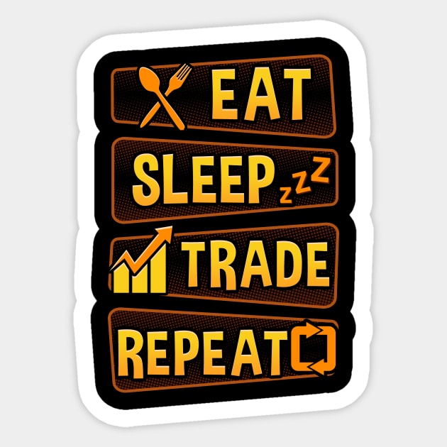 Funny Eat Sleep Trade Repeat Investors Sticker by theperfectpresents